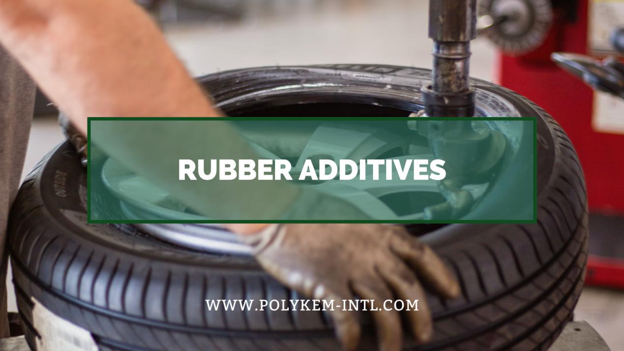 Rubber additives fully resolved with Polykem's professional advice