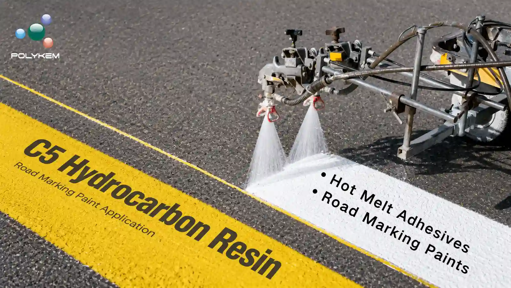 C5 Hydrocarbon Resin in Hot Melt Adhesives and Road Marking Paints