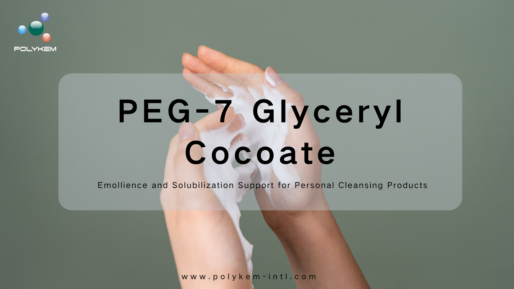 PEG-7 Glyceryl Cocoate for Body Wash and Makeup Removers